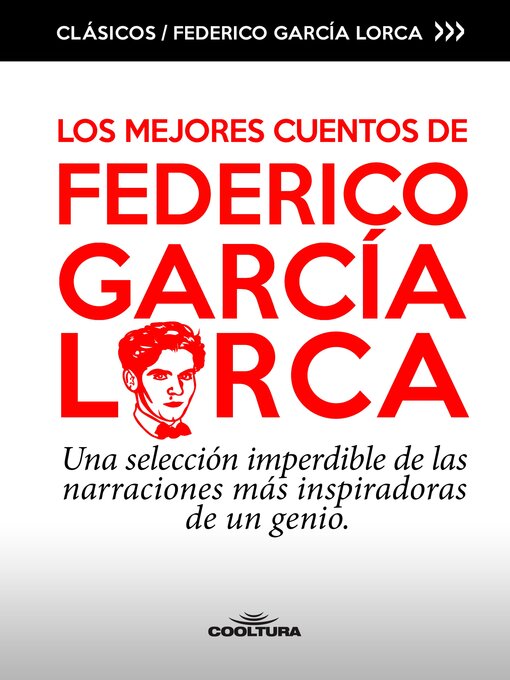 Title details for Los mejores cuentos de García Lorca by Federico García Lorca - Available